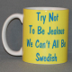 Coffee Mug - Jealous, Swedish